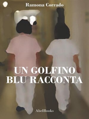 cover image of Un golfino blu racconta